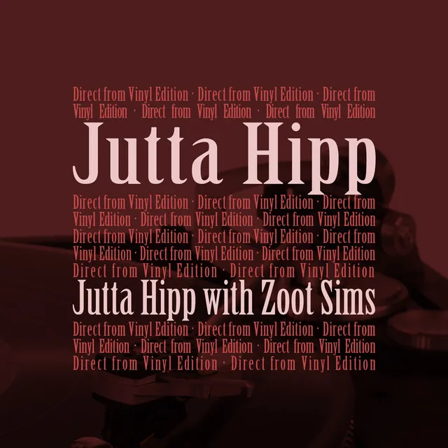 Jutta Hipp With Zoot Sims