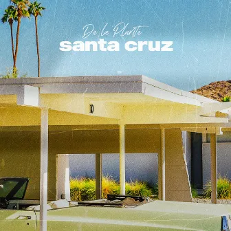 Santa Cruz by De la Plante