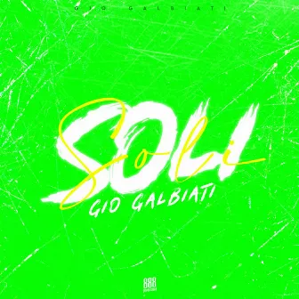 Soli by Gio Galbi