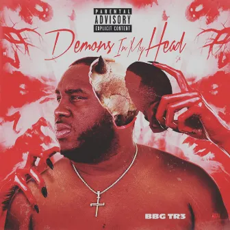 Demons in My Head by Bang Bang Tr3