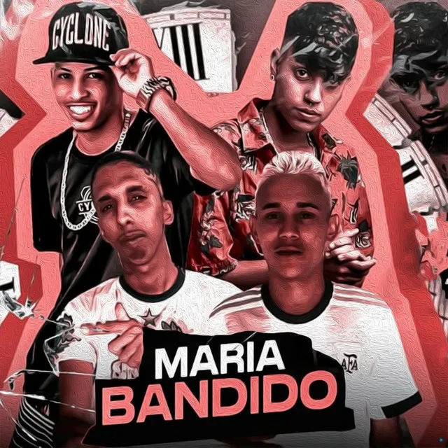 Maria Bandido