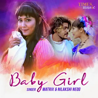 Baby Girl - Single by Matrix