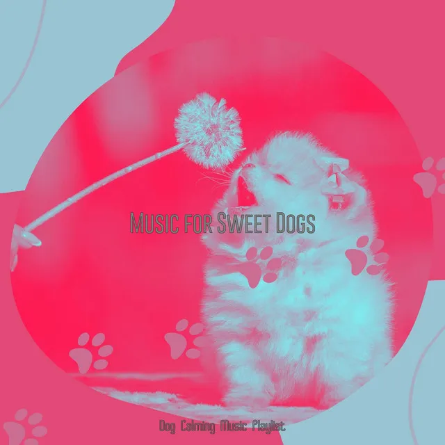 Music for Sweet Dogs