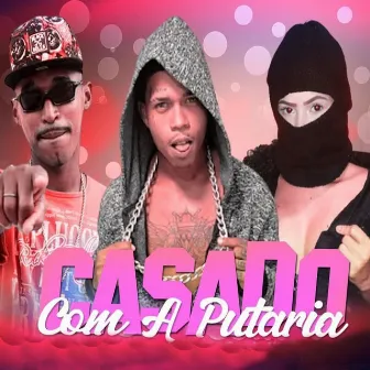 Casado Com a Putaria by NB Ousada