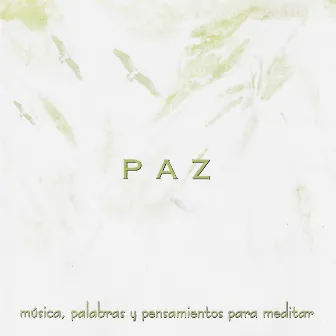 Paz by Marcelo Garcia