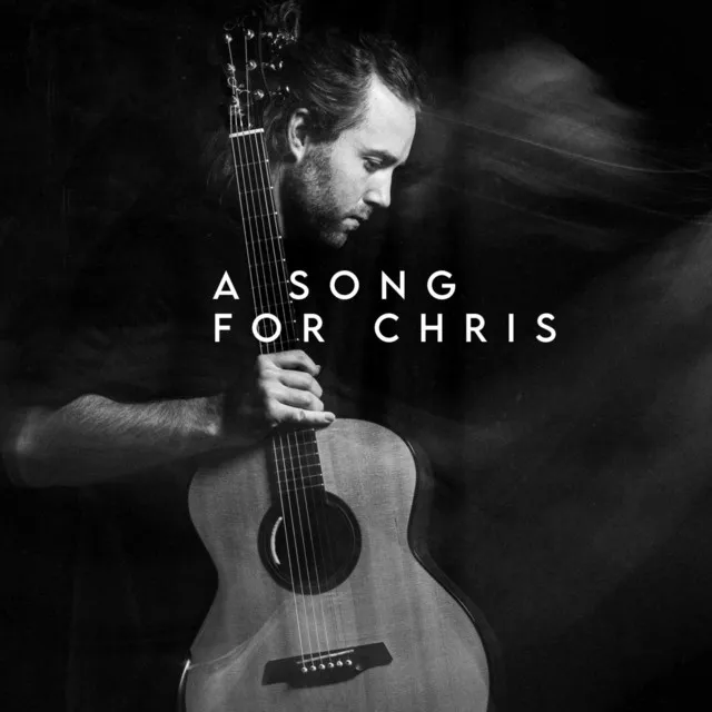 A Song for Chris