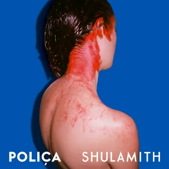 Shulamith by POLIÇA