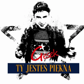 Ty Jesteś Piękna by Gesek