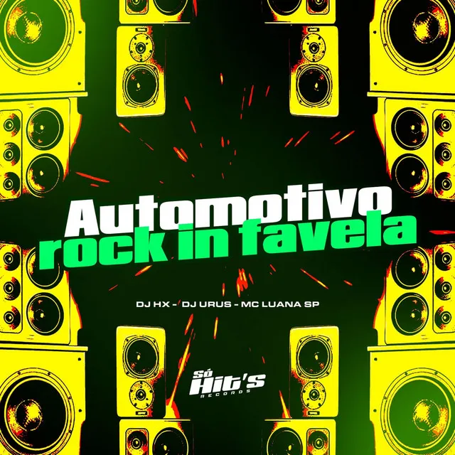 Automotivo Rock In Favela