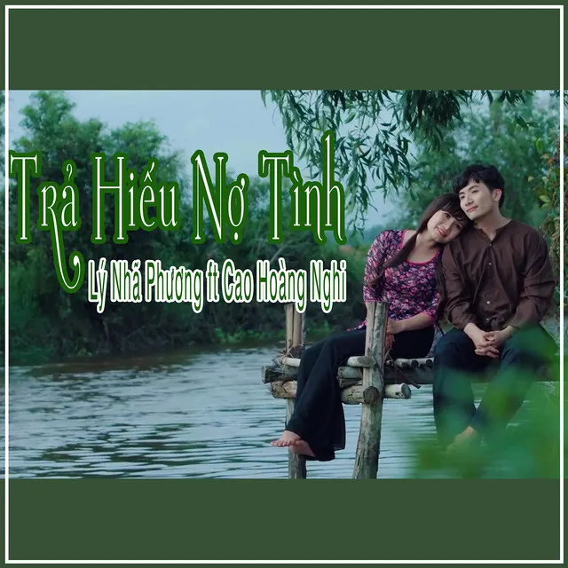 Trả Hiếu Nợ Tình