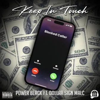 Keep In Touch by Power Black