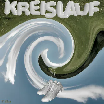 Kreislauf by T-Slut