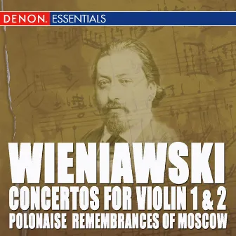 Wieniawski: Violin Concertos by Henryk Wieniawski