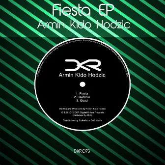 Fiesta Ep by Armin Kido Hodzic