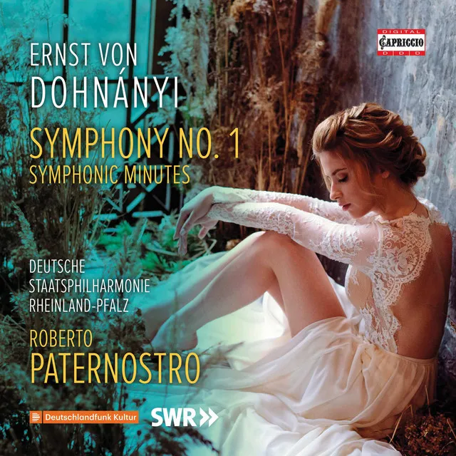 Dohnányi: Symphony No. 1 in D Minor, Op. 9 & Symphonic Minutes, Op. 36