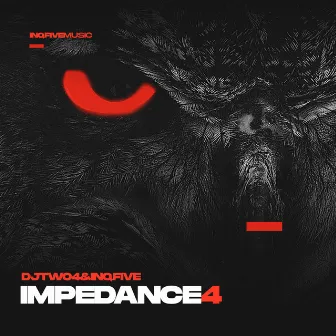 Impedance, Vol.4 by DJ Two4