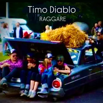 Raggare by Timo Diablo