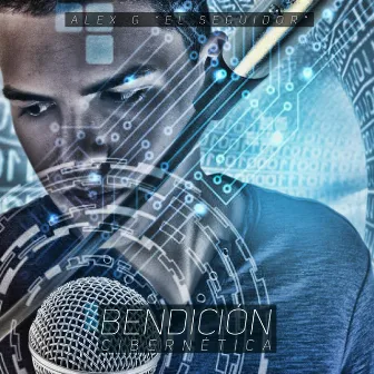 Bendicion Cibernetica by Alex G El Seguidor