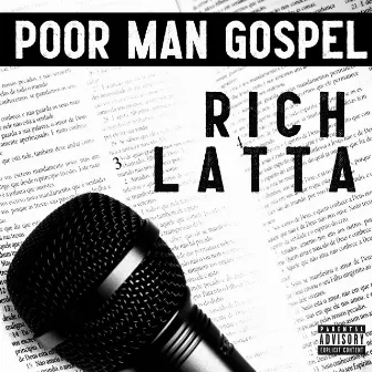 Poor Man Gospel by Rich Latta