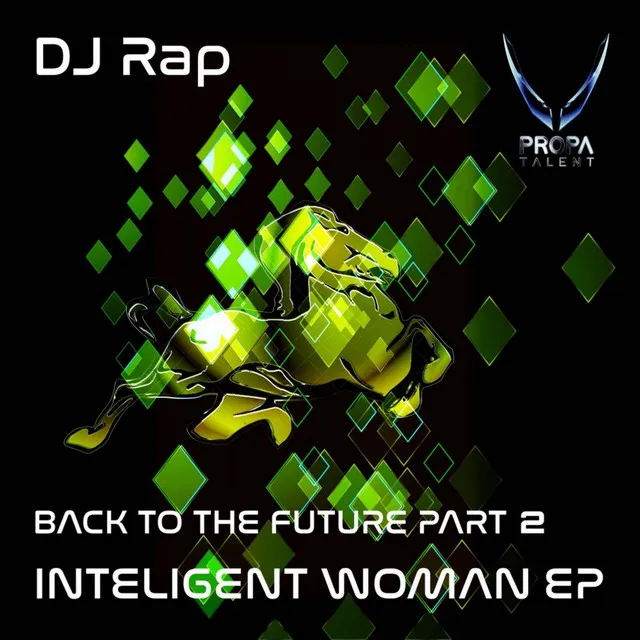 Intelligent Woman - Hungry T Remix