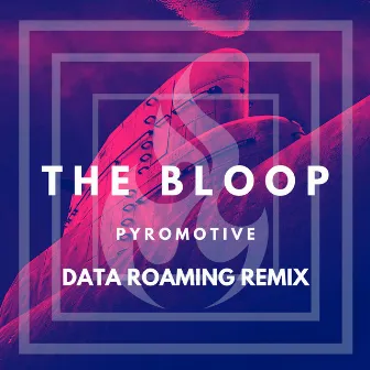 The Bloop (Remix) by Data Roaming