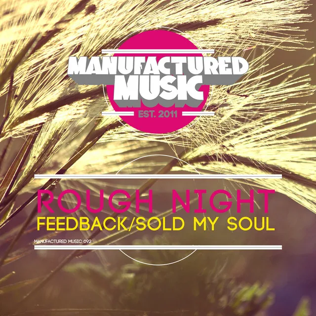 Sold My Soul - Original Mix