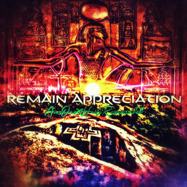 Remain Appreciation