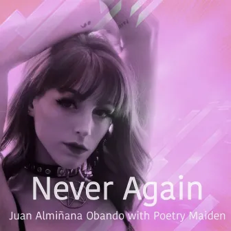 Never Again by Juan Almiñana Obando