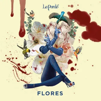 Flores by La Pardo