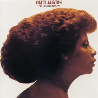 End of a Rainbow by Patti Austin