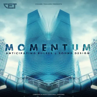 Momentum (Anticipating Pulsing and Sound Design) by Paul Copestake