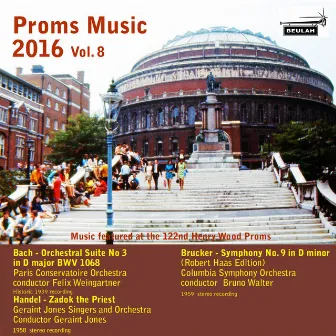 Proms Music 2016, Vol. 8 by Felix Weingärtner