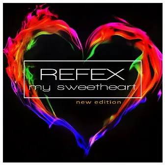 My Sweetheart by Refex