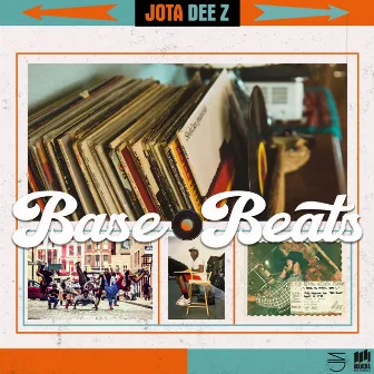 Base Beats by Jota Dee Z