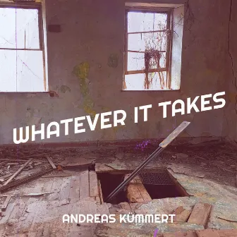 Whatever It Takes by Andreas Kümmert