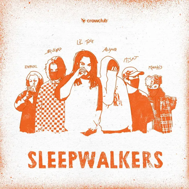 SLEEPWALKERS