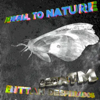 Appeal to Nature by Bittah Desperados