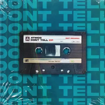 Don't Tell EP by ATMOS