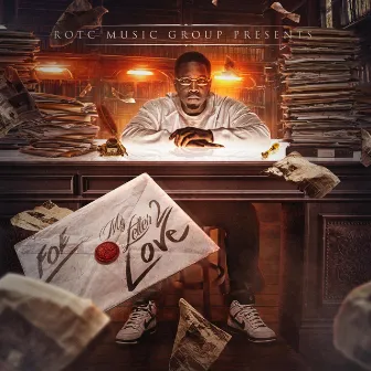 My Letter 2 Love by F.O.E