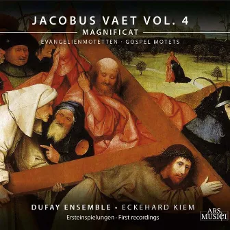 Jacobus Vaet Vol. 4 Magnificat by Jacobus Vaet