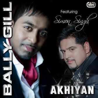 Akhiyan by Bally Gill