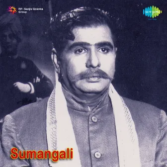 Sumangali (Original Motion Picture Soundtrack) by Chittoor V. Nagaiah