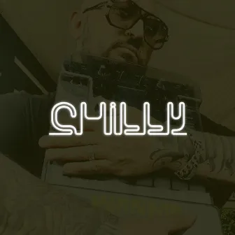 Chilly by Dj Uncino