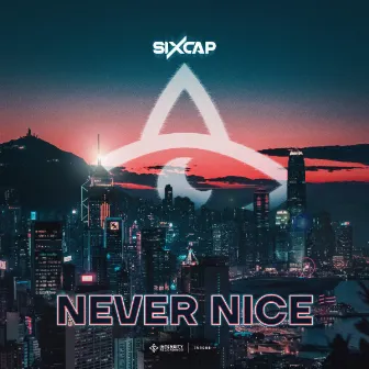 Never Nice by SixCap