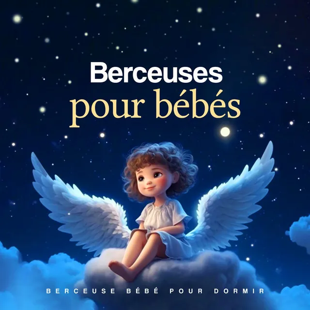 Berceuses pour bébés