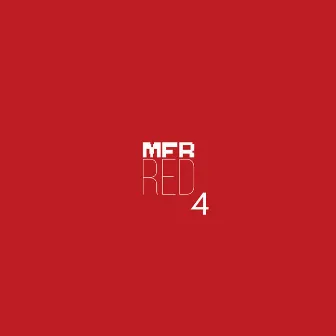 MFR RED 4 by Speaking in Tongues