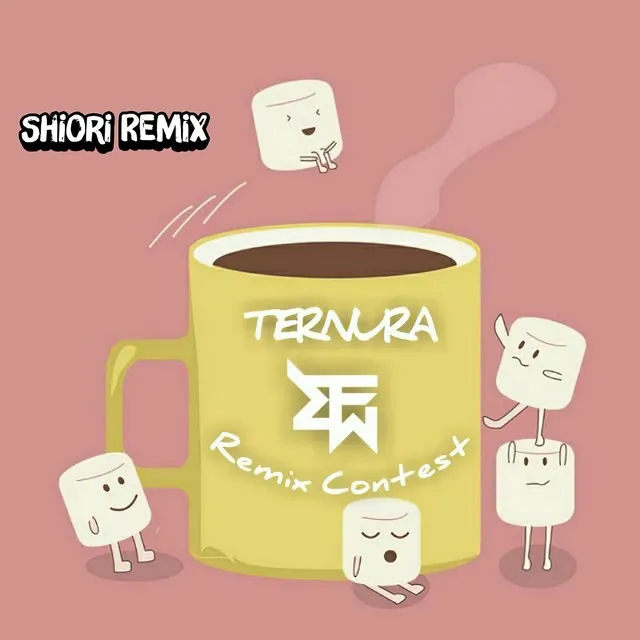 Ternura (Shiori Remix)