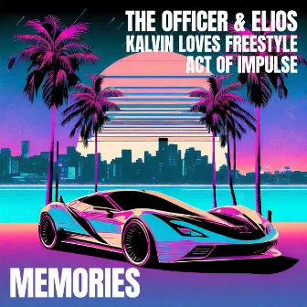 Memories by Kalvin Loves Freestyle