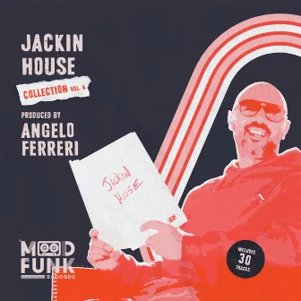 JACKIN HOUSE Collection 4 by Angelo Ferreri