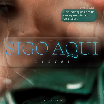 Sigo Aquí by La N